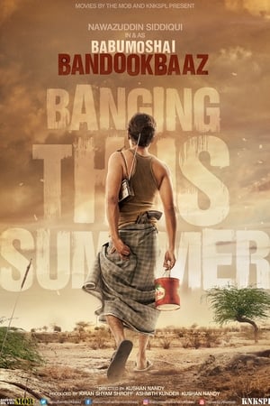 Babumoshai Bandookbaaz (2017) 170mb hindi movie pDVDRip Download