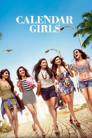 Calendar Girls (2015) Hindi Movie [1GB]