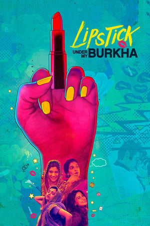 Lipstick Under My Burkha 2017 Movie [1.0 GB]