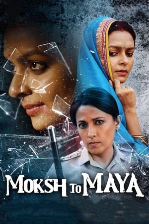 Moksh To Maya 2019 Hindi Movie [860MB]